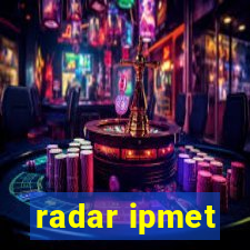 radar ipmet